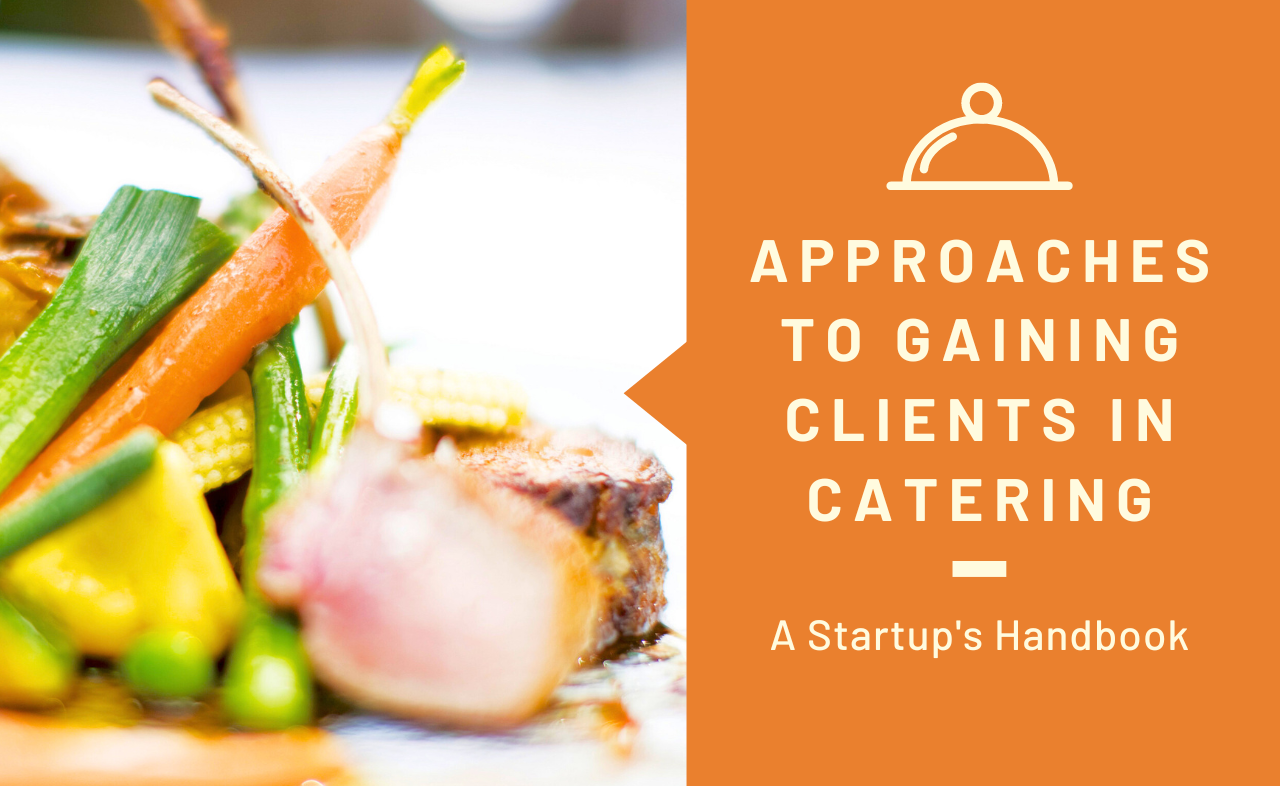 how to get catering Clients