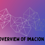 Overview Of Imacion